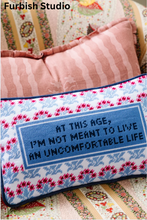 Load image into Gallery viewer, Uncomfortable Needlepoint Pillow