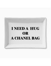 Load image into Gallery viewer, Need a Hug Tray